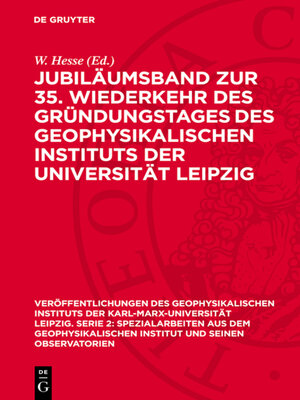 cover image of Jubiläumsband zur 35. Wiederkehr des Gründungstages des Geophysikalischen Instituts der Universität Leipzig